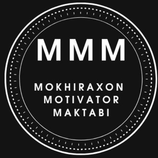 Telegram kanalining logotibi mokhiraxon_mativator — Mokhiraxon Motivator Maktabi