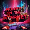 Logo of telegram channel moneyontheinternet2024 — Money on the internet