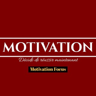 Logo de la chaîne télégraphique motivationfocus - MOTIVATION FOCUS [francais ]👑