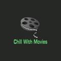 Logo saluran telegram movie_mmsub007 — Chill With Myanamr Movies