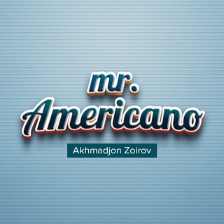 Telegram kanalining logotibi mramericano — Mr. Americano 🇺🇸| Akhmadjon Zoirov