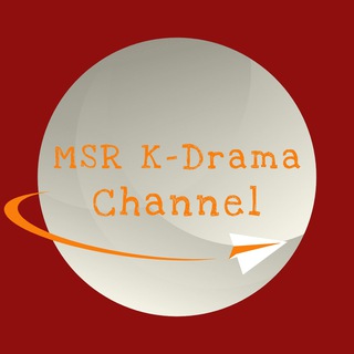 टेलीग्राम चैनल का लोगो msrkdramachannel — MSR K-Drama Channel