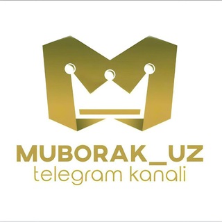 Telegram kanalining logotibi muborak_uz — MUBORAK.UZ | Shavkat Normuminov