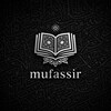 Логотип телеграм канала @muffasir — 𝐦𝐮𝐟𝐚𝐬𝐬𝐢𝐫