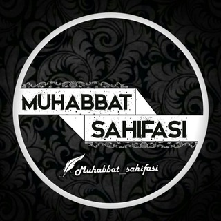 Telegram kanalining logotibi muhabbat_sahifasii — Muhabbat Sahifasi ❤️