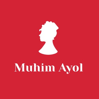Logo saluran telegram muhim_ayol — Muhim_ayol