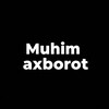 Telegram kanalining logotibi muhimaxborot — Muhim axborot