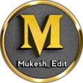Logo saluran telegram mukesh_edit — Mukesh_Edit