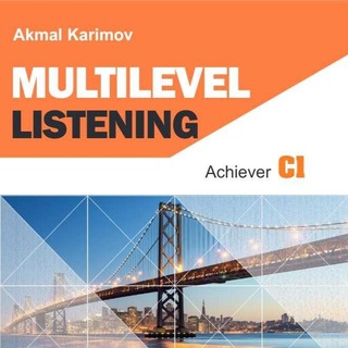 Telegram kanalining logotibi multilevel_listening_practice — Multilevel Listening C1 Achiever