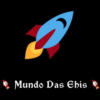 Logo of telegram channel mundodasehis — 🚀 Mundo das Ehis 🚀