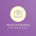 Logo saluran telegram murtiiyomaskax — MURTI IYO MASKAX