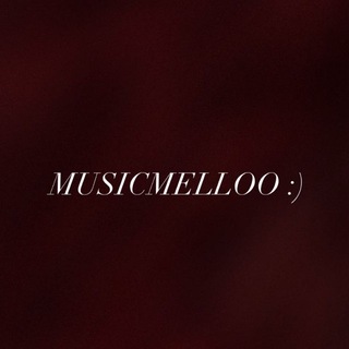 لوگوی کانال تلگرام music_mellooo — Musicmelloo🎧❤️‍🔥