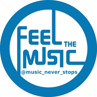 Логотип телеграм канала @music_never_stops — Feel the music