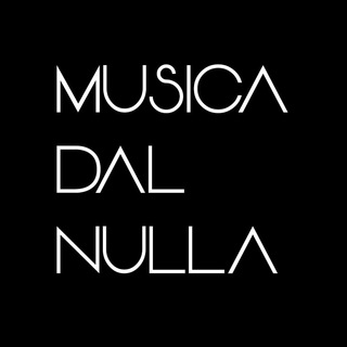 Логотип телеграм канала @musica_dal_nulla — musica dal nulla
