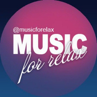 Логотип телеграм канала @musicforelax — Music for Relax