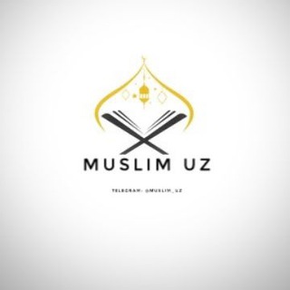 Telegram kanalining logotibi muslim_uz — Muslim Uz