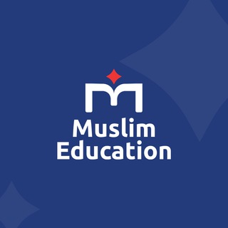 Telegram kanalining logotibi muslimedu_uz — Muslim Education | O'quv markazi