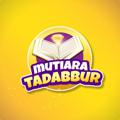 电报频道的标志 mutiaratadabbur — Mutiara Tadabbur
