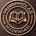 Logo saluran telegram muvahhidlar_madrasasi — Муваҳҳидлар мадрасаси