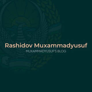 Telegram kanalining logotibi muxammadyusufblog — Rashidov Muxammadyusuf Blog | Rasmiy Kanal