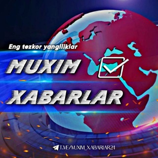 Telegram kanalining logotibi muxim_xabarlar24 — MUXIM XABARLAR | РАСМИЙ КАНАЛ!