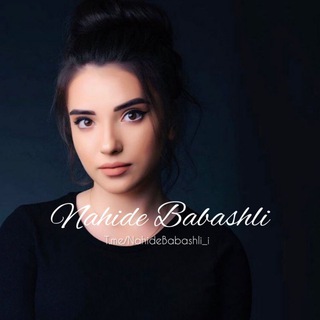 Telegram kanalining logotibi nahidebabashli_i — Nahide Babashli