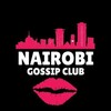Logo of telegram channel nairobigossippremium — NAIROBI GOSSIP CLUB