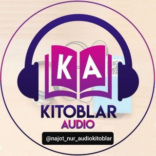Telegram kanalining logotibi najot_nur_audiokitoblar — Najot Nur Audiokitoblar