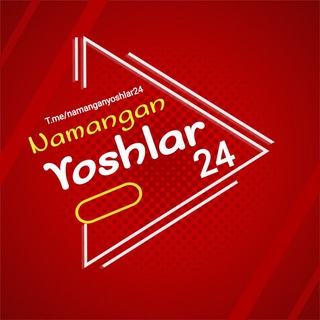 Telegram kanalining logotibi namanganyoshlar24 — 𝑵𝒂𝒎𝒂𝒏𝒈𝒂𝒏 𝒚𝒐𝒔𝒉𝒍𝒂𝒓 24 (𝑹𝒂𝒔𝒎𝒊𝒚) 𝑻𝒆𝒛𝒌𝒐𝒓 𝒙𝒂𝒃𝒂𝒓𝒍𝒂𝒓