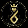 Logo saluran telegram name4iching — NAME4ICHING
