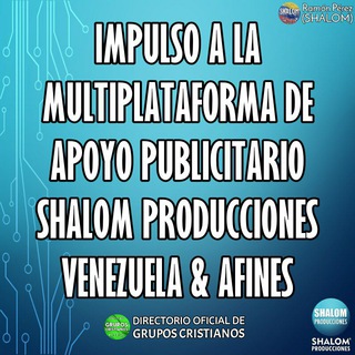 Logotipo del canal de telegramas nancyqanon - 📡 MULTIPLATAFORMA DE APOYO PUBLICITARIO A LA MARCA SHALOM PRODUCCIONES VENEZUELA Y AFINES 📖
