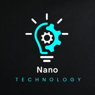 Nano Technology 💡 - Telegram Channels