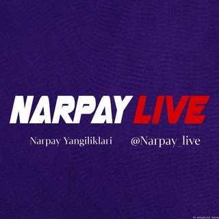 Telegram kanalining logotibi narpayliklar_live — Narpay Live 🔴 Расмий канал
