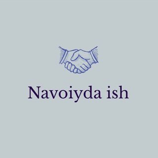 Telegram kanalining logotibi navoiyda_ishh — Navoiyda ish