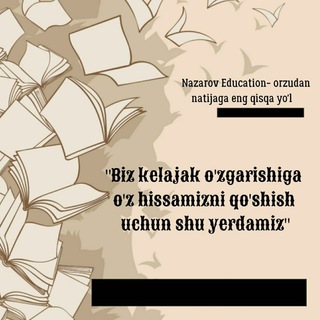 Telegram kanalining logotibi nazarov_education — Nazarov Education