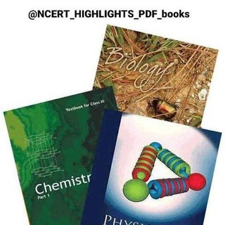 Logo saluran telegram ncert_highlights_pdf_books — NEET NCERT BOOKS 11TH & 12TH