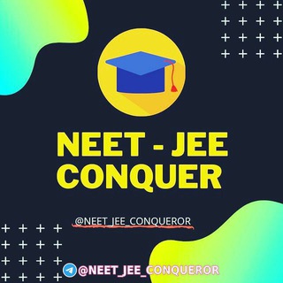 Logo of telegram channel neetjeeconqueror — NEET JEE 𝚌𝚘𝚗𝚚𝚞𝚎𝚛𝚘𝚛™ | Neet Notes | Jee notes | Neet Lectures | Jee lectures | Allen | Physics wallah | Neet books