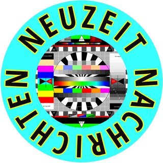 Logo des Telegrammkanals neuzeitnachrichten - Neuzeit Nachrichten💥