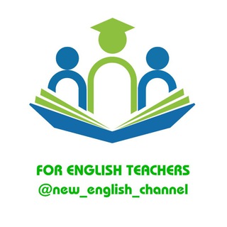 Telegram kanalining logotibi new_english_channel — FOR ENGLISH TEACHERS