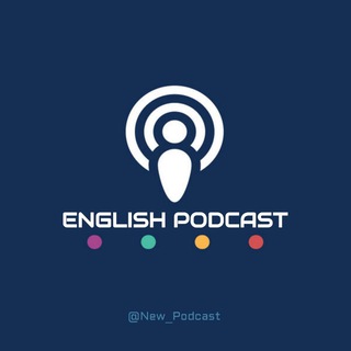 Telegram kanalining logotibi new_podcast — English Podcasts 🎧