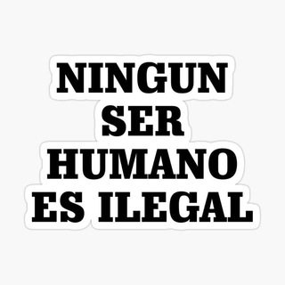 Logotipo del canal de telegramas ningunserhumanoesilegal - Asamblea de Apoyo a Migrantes Tenerife