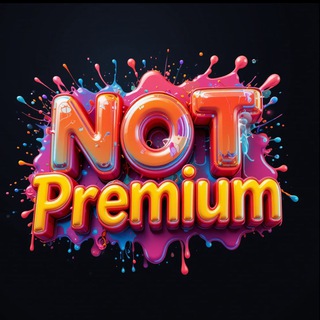 Logo of telegram channel not_premium — Not Premium