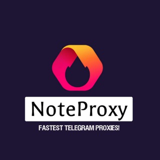 لوگوی کانال تلگرام noteproxy — Proxy MTProto | پروکسی