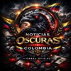 Logo of telegram channel noticiascolombianasoscurass — NOTICIAS COLOMBIANAS OSCURAS🇨🇴