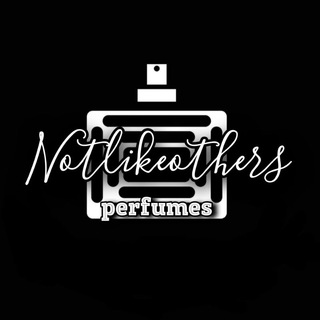 Telegram kanalining logotibi notlikeothers_perfumes — Not Like Others