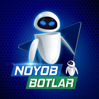 Telegram kanalining logotibi noyobbotlar — Noyob Botlar 🤖