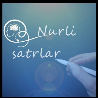 Telegram kanalining logotibi nurli_satrlar — Nurli satrlar ✨✨