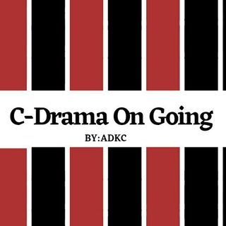 Logo saluran telegram on_going_drachin — C-Drama On Going ADKC