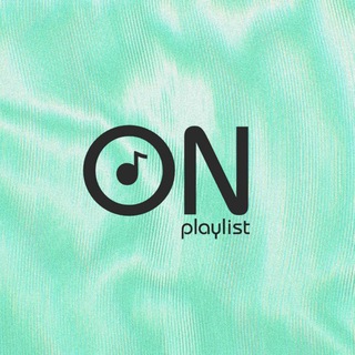 Логотип телеграм канала @onplaylist — 𐌏𐌽 Pᥣᥲyᥣisᴛ