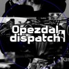 Логотип телеграм канала @opezdal_dispatch — OPEZDAL DISPATCH